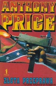 Złota przeprawa / Anthony Price 