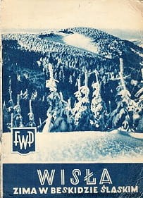  Wisła : Zima w Beskidzie Śląskim / Praca zbiorowa