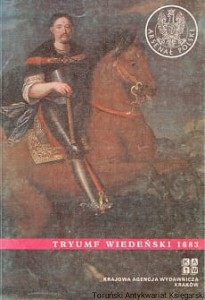 Tryumf Wiedeński 1683 / Praca zbiorowa 