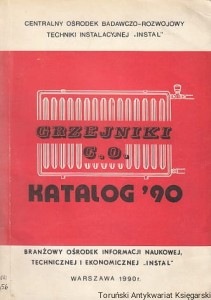 Grzejniki C.O. Katalog '90 / Andrzej Chmielowski, Wiesław Mąciążek i inni