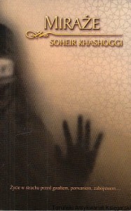 Miraże / Soheir Khashoggi