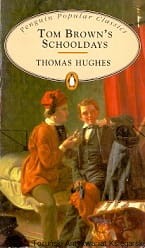 Tom Brown's Schooldays / Thomas Hughes 