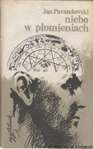 Niebo w płomieniach / Jan Parandowski [1981]