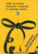 Ekspres reporterów 1. Życie w biegu / Bożena Sawa 2. Na tropach geniusza / Andrzej Bartosz 3. Znaki z tego świata / Zenon Kraska 4. Gwiazda Ekspresu Reporterów / Antoni Ramiński