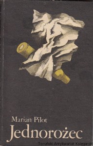 Jednorożec / Marian Pilot
