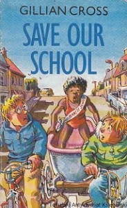 Save our school / Gillian Cross