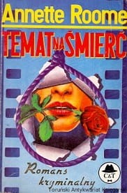 Temat na śmierć / Annette Roome 