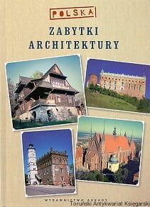 Zabytki Architektury Polska / Marek Gaworski