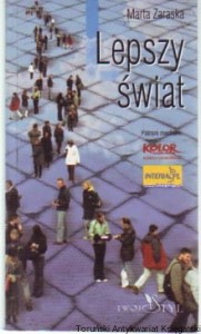 Lepszy świat / Marta Zaraska