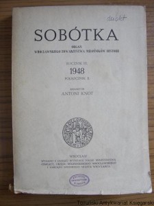 Sobótka : organ Wrocławskiego Towarzystwa Miłośników Historii / Red. Antoni Knot