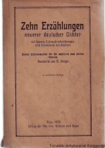 Zehn Erzahlungen nuerer deutscher Dichter mit kurzen Lebensbeschreibungen und Bildnissen des Autoren  Kleine Chrestomathie fur die mittleren und oberen Klassen