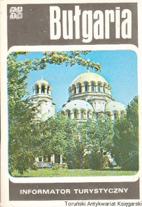 Bułgaria : Informator turystyczny / Henryk Jankowski