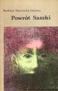 Powrót Saszki / Barbara Nawrocka-Dońska 