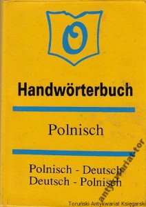 Podręczny słownik polsko-niemiecki, niemiecko-polski = Handwörterbuch Polnisch-Deutsch, Deutsch-Polnisch / Mieczysław Dutkiewicz