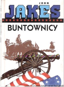 Buntownicy / John Jakes