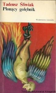 Płonący gołębnik / Tadeusz Śliwiak