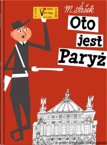 Oto jest Paryż / Miroslav Sasek