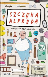 Szczęka Alfreda / Jon i Tucker Nichols