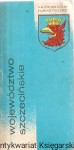 Województwo szczecińskie  / Krzysztof Pohl, Stanisław Urbaniak