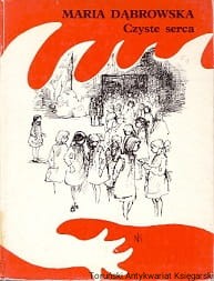Czyste serca / Maria Dąbrowska 