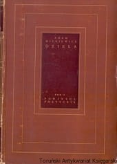 Powieści poetyckie : Dzieła Tom II / Adam Mickiewicz [Grażyna, Konrad Wallenrod, Giaur, Dziewica z orleanu, Mieszko książę Nowogródka, Pani Aniela, Kartofla] (podpis poprzedniego właściciela)