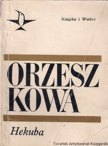 Hekuba / Eliza Orzeszkowa