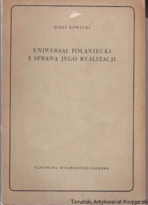Uniwersał Połaniecki i sprawa jego realizacji / Jerzy Kowecki