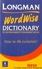 Longman Wordwise Dictionary / Praca zbiorowa 