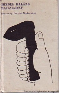 Madziarzy / Józef Balazs