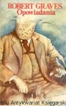 Opowiadania / Robert Graves 