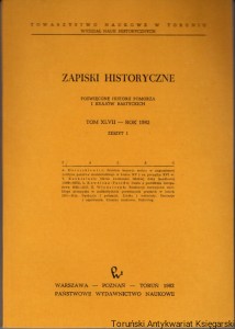 Zapiski Historyczne Tom XLVII Zeszyt 1 Problem importu srebra w zagranicznej polityce państwa moskiewskiego w końcu XV i na początku XVI wieku, Okres świetności fińskiej floty handlowej (1809-1875), Dania a powstanie listopadowe 1830-1831
