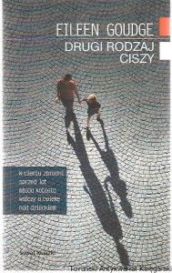 Drugi rodzaj ciszy / Eileen Goudge