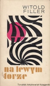 Na lewym torze (Teatr Witolda Wandurskiego) / Witold Filler 