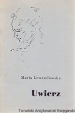 Uwierz / Maria Lewandowska 