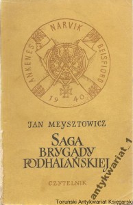Saga Brygady Podhalańskiej / Jan Meysztowicz