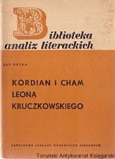 Kordian i cham Leona Kruczkowskiego / Jan Detko