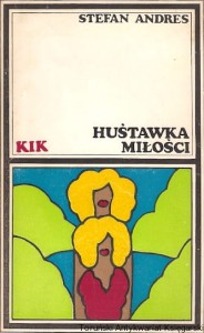 Huśtawka miłości / Stefan Andres