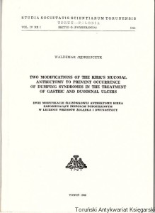 Two Modifications of the Kirk's Mucosal Antrectomy to prevent Occurence of Dumping Syndromes in the Treatment of Gastric and Duodenal Ulcers