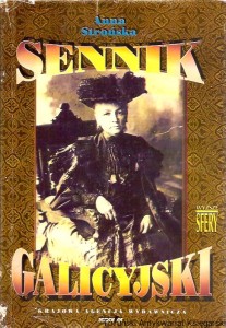 Sennik galicyjski / Anna Strońska