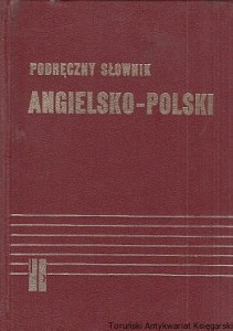 Podręczny słownik angielsko-polski / Jan Stanisławski, Katarzyna Billip, Zofia Chociłowska  (1984)