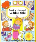 Świat w obrazkach : Ludzkie ciało / Emilie Beaumont, T. Simon (oprac.)