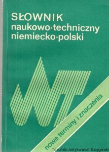 Słownik naukowo-techniczny niemiecko-polski : nowe terminy i znaczenia