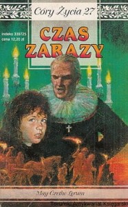 Czas zarazy : Córy życia 27 / May Grethe Lerum 
