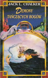 Demony tańczących bogów / Jack L. Chalker