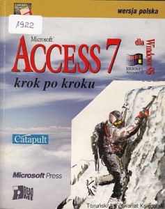 Microsoft Access 7 krok po kroku / Halina Rogalińska (oprac.)