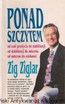 Ponad szczytem / Zig Ziglar