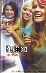 Przyjaciółki / Dixie Browning