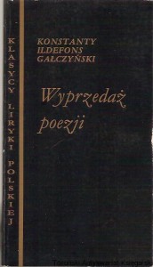 Wyprzedaż poezji / Konstanty Ildefons Gałczyński