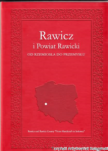 Rawicz i Powiat Rawicki: Od rzemiosła do przemysłu / Paulina Jabłońska 