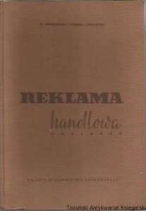 Reklama handlowa : poradnik / W. Jastrzębowski, J. Jaworski, J. Wesołowski